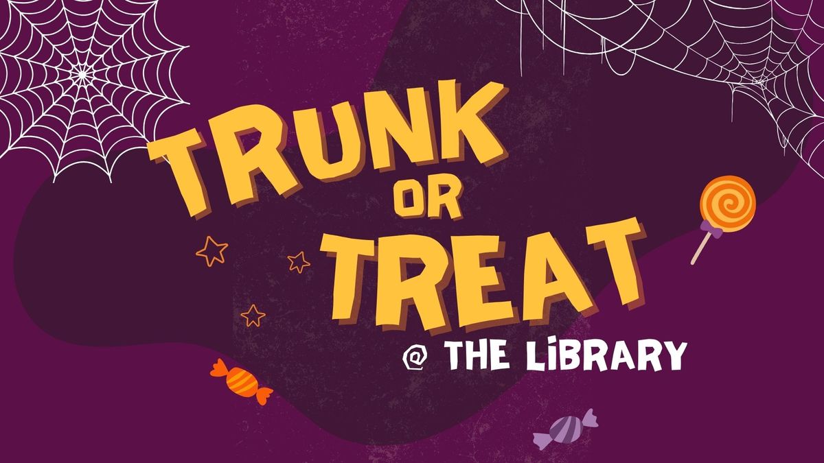 Trunk-or-Treat @ the Library