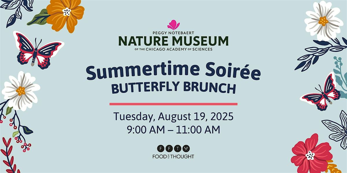 Summertime Soir\u00e9e - Butterfly Brunch