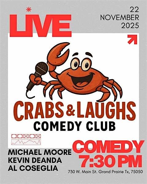 Crabs and Laughs Comedy Club - Thanksgiving Comedy Showcase