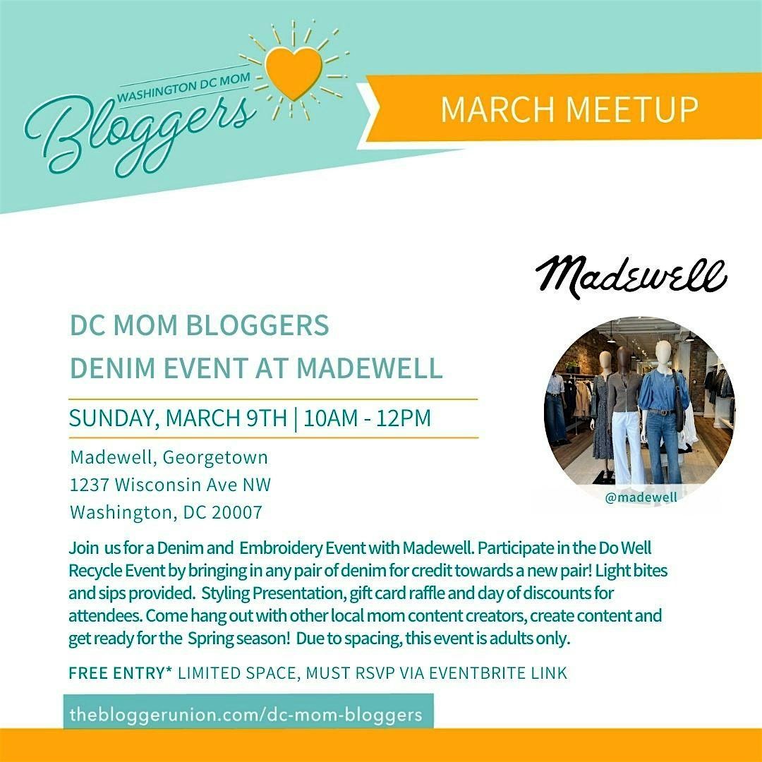 DC MOM BLOGGER MARCH MEETUP: Georgetown Madewell Sip & Shop