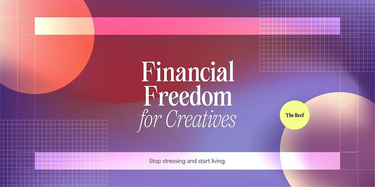 Financial Freedom for Creatives
