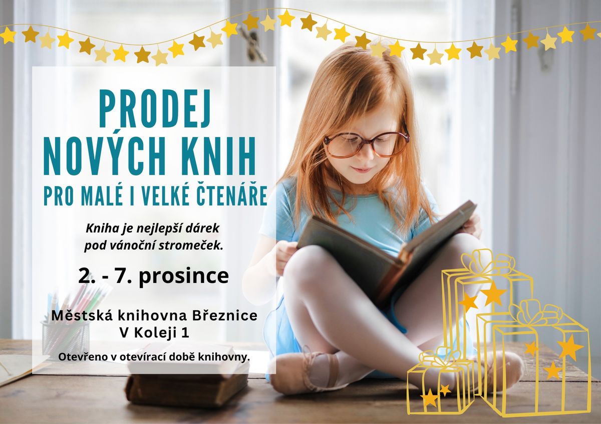 Prodej nov\u00fdch knih v M\u011bstsk\u00e9 knihovn\u011b v B\u0159eznici 