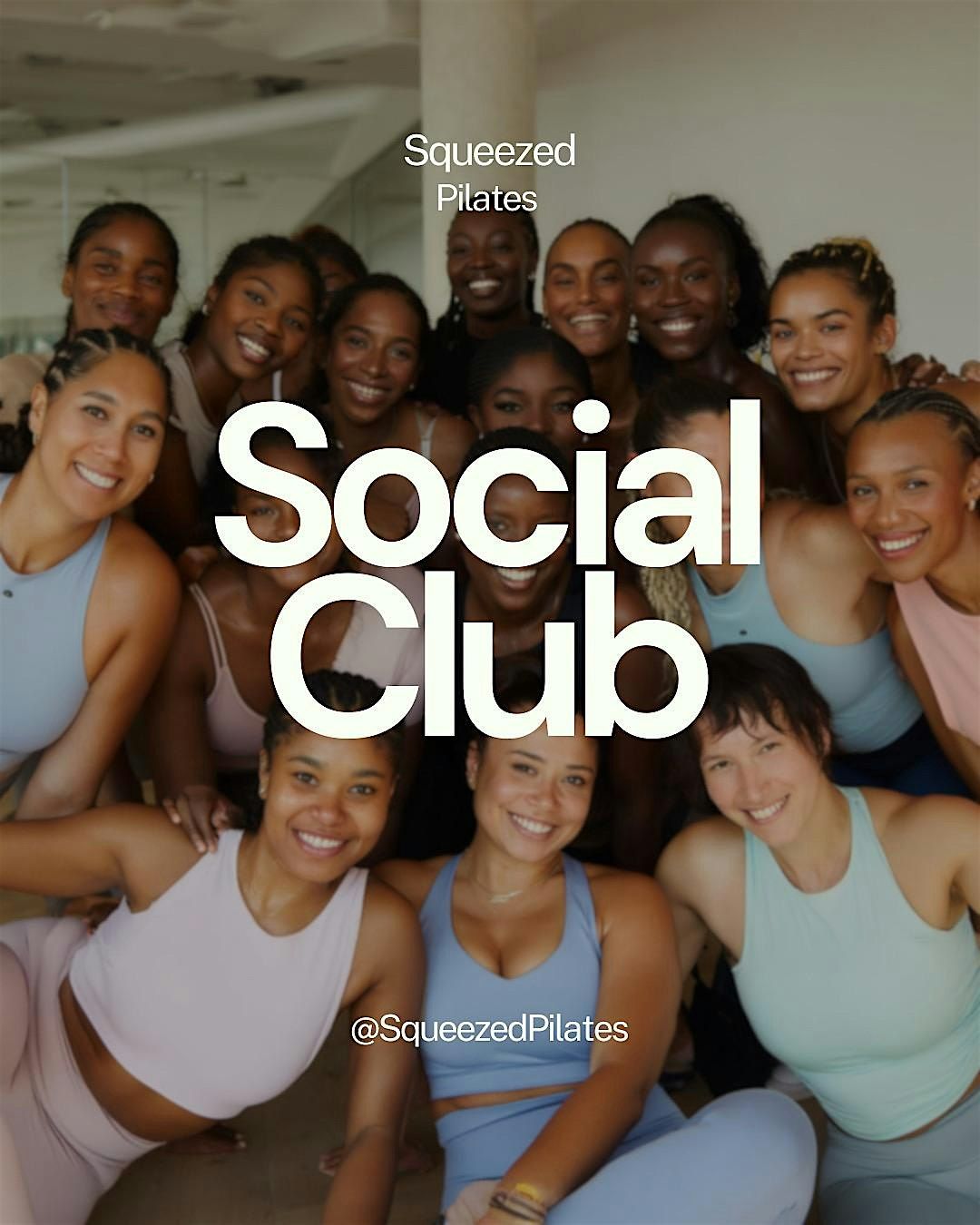 Squeezed Pilates Social Club | First Meet Up!