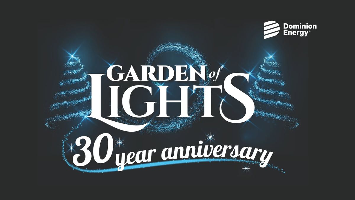 Dominion Energy Garden of Lights