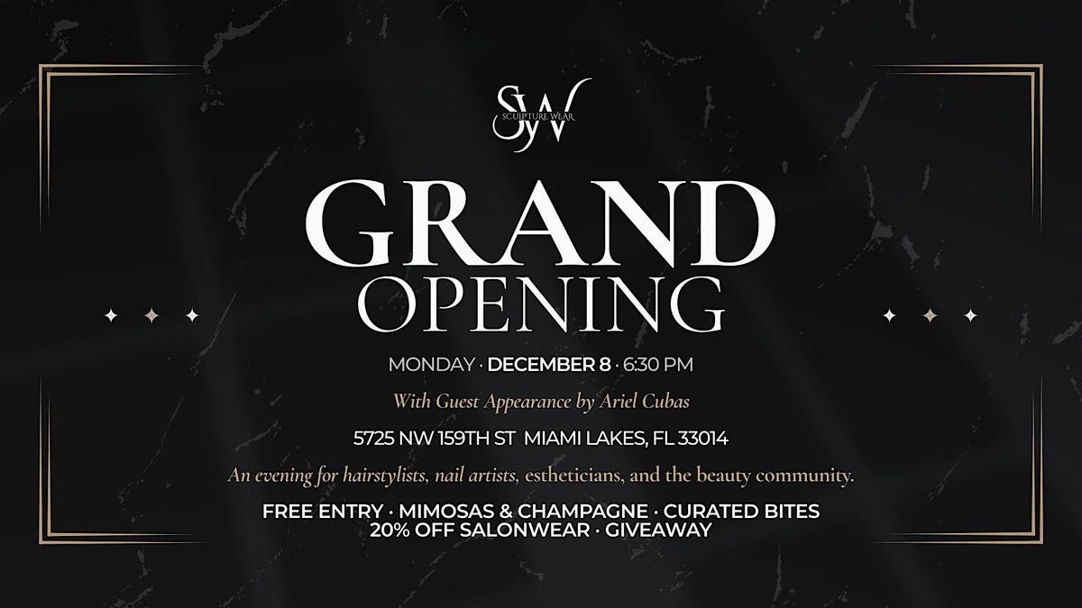 Grand Opening of Sculpture Wear