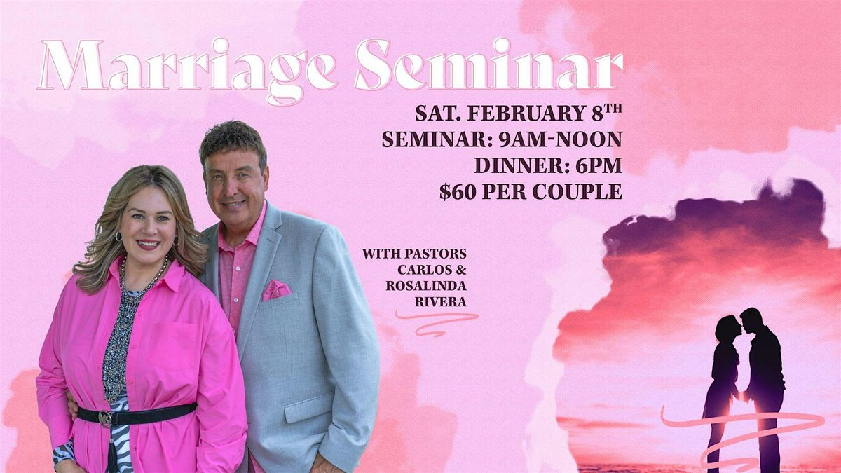 Marriage Seminar + Dinner