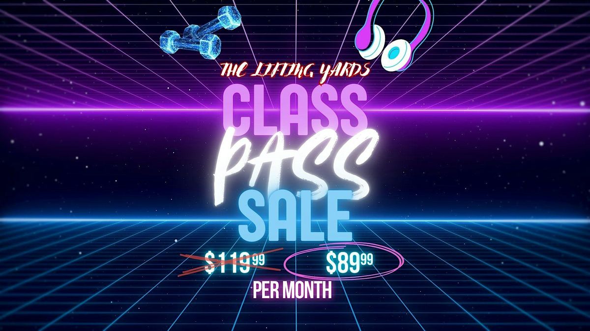 The Lifting Yards: Class Pass