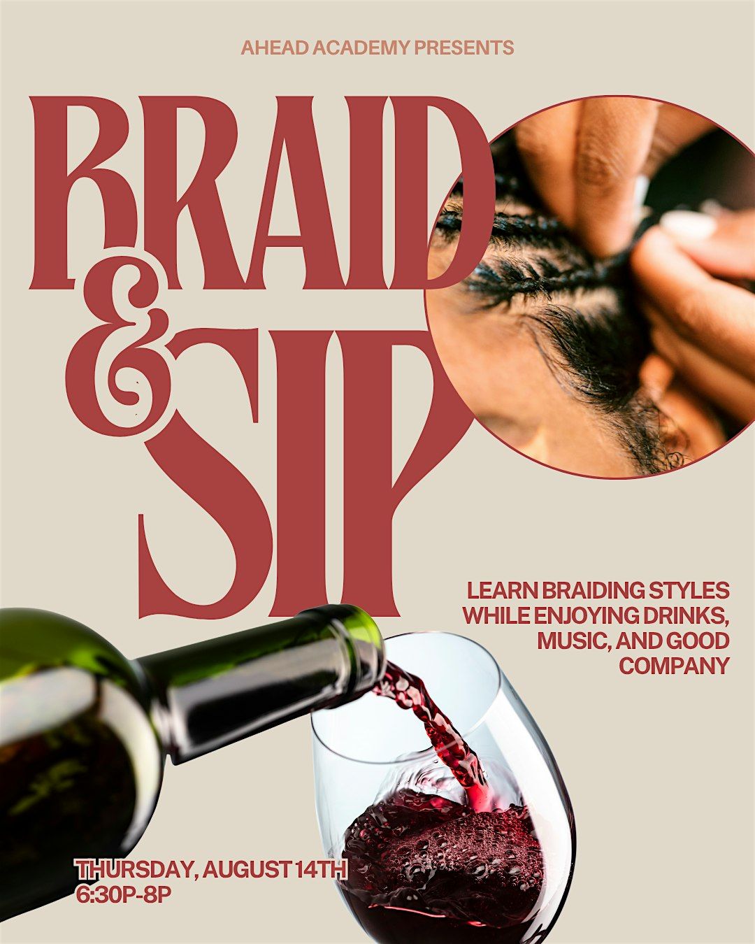 Braid & Sip