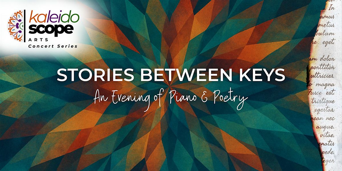 Stories Between Keys: An Evening of Piano & Poetry