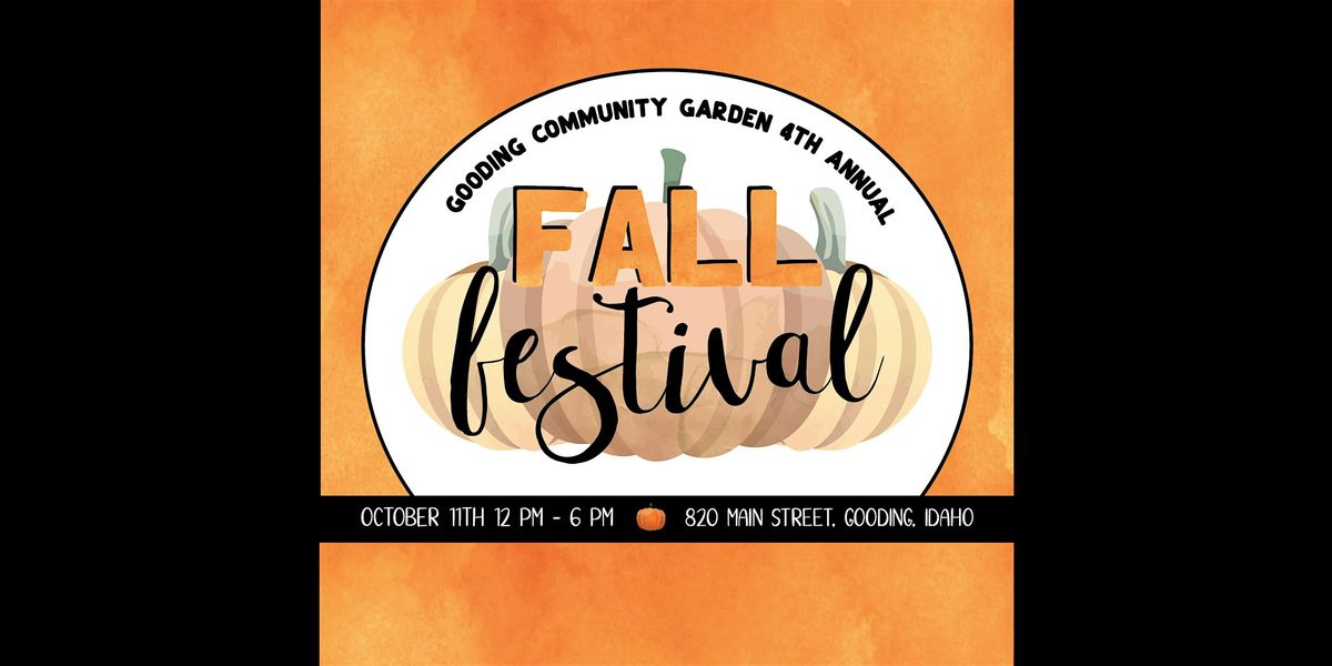 Free Fall Festival at the Gooding Community Garden 2025