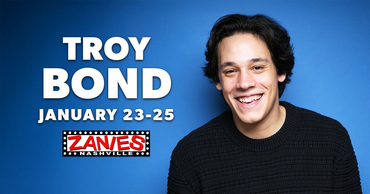 Troy Bond at Zanies Nashville