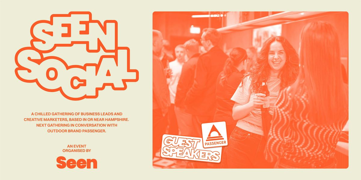 Seen Social - Winchester Meet