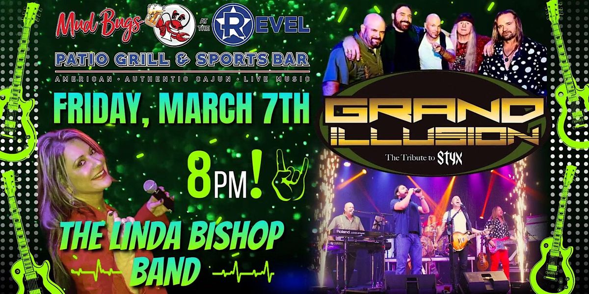 Grand Illusion - STYX Tribute & The Linda Bishop Band (Ticketed Event)