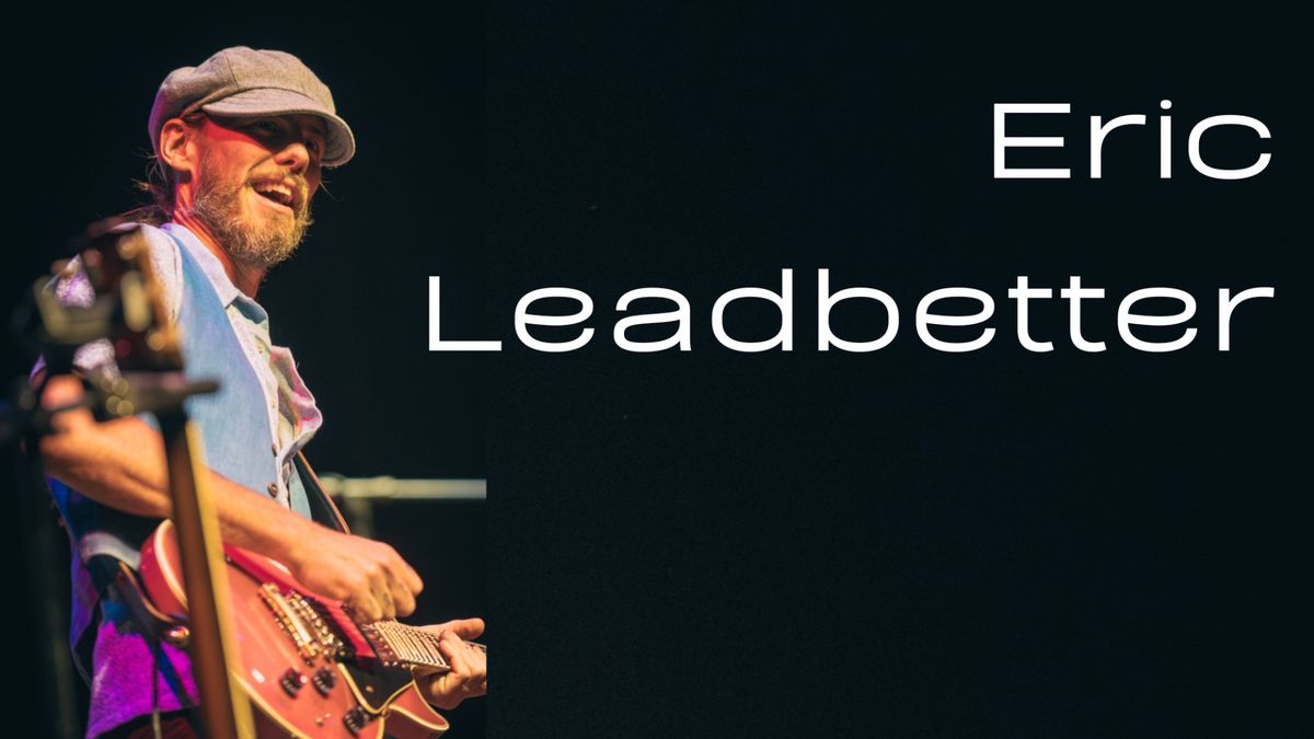 Live at the Vineyard: Eric Leadbetter - $20