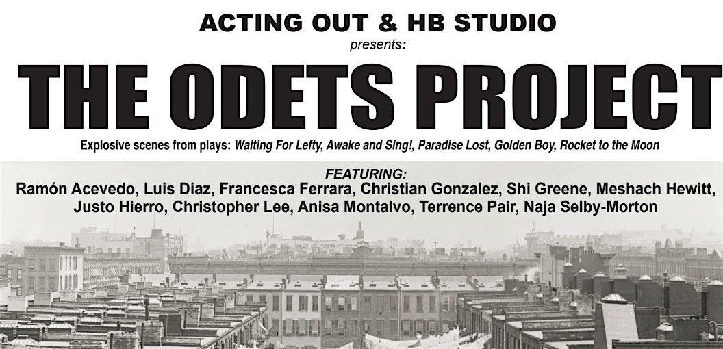 ACTING OUT presents The Odets Project