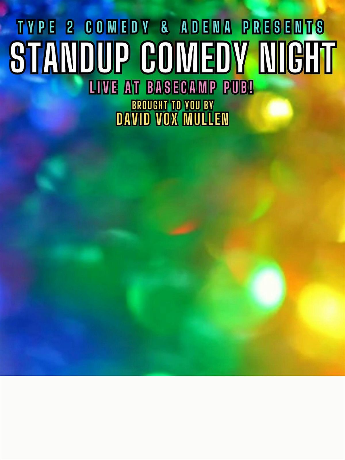 Standup Comedy Night @ Basecamp