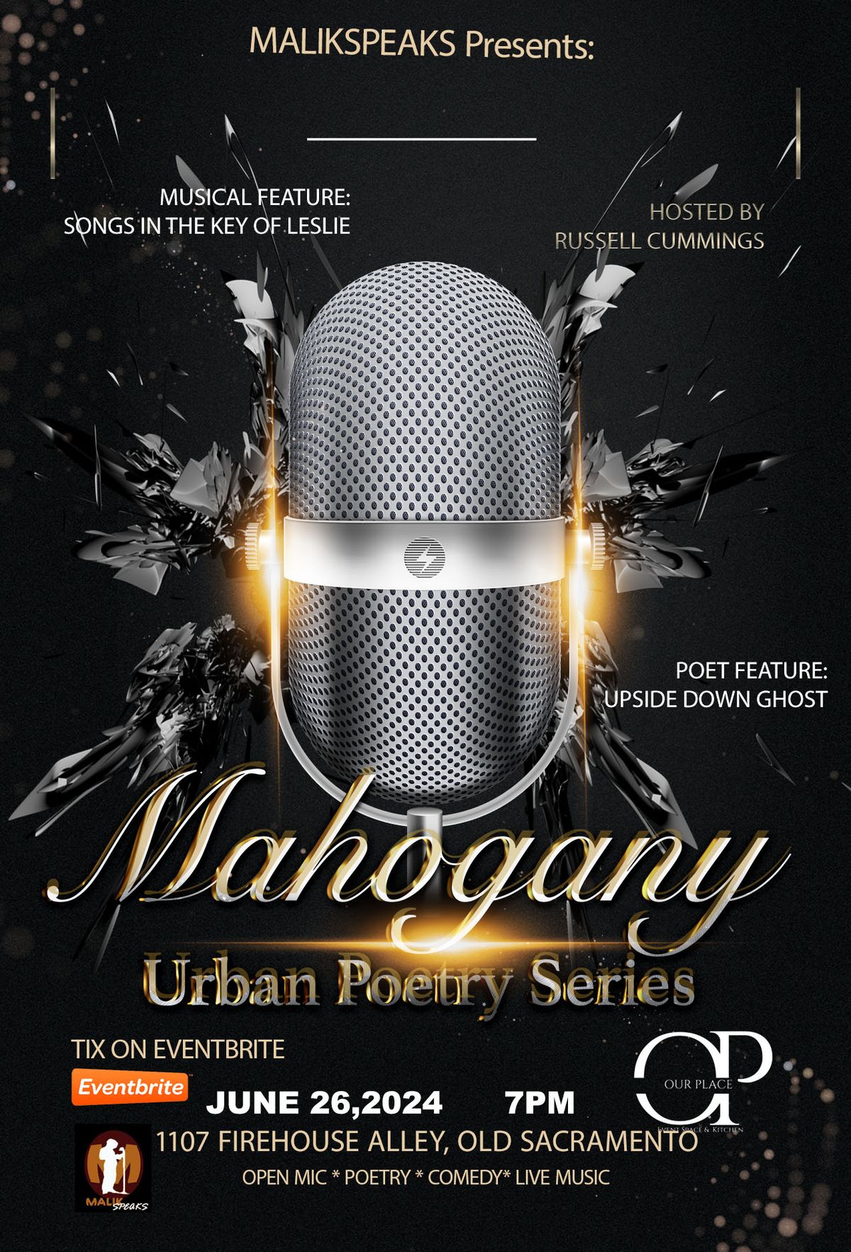 Mahogany Urban Poetry feat. Upside Down Ghost and Songs in the Key of Leslie