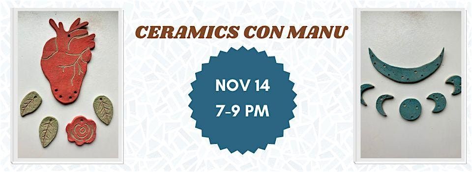 Ceramics con Manu: Ornaments