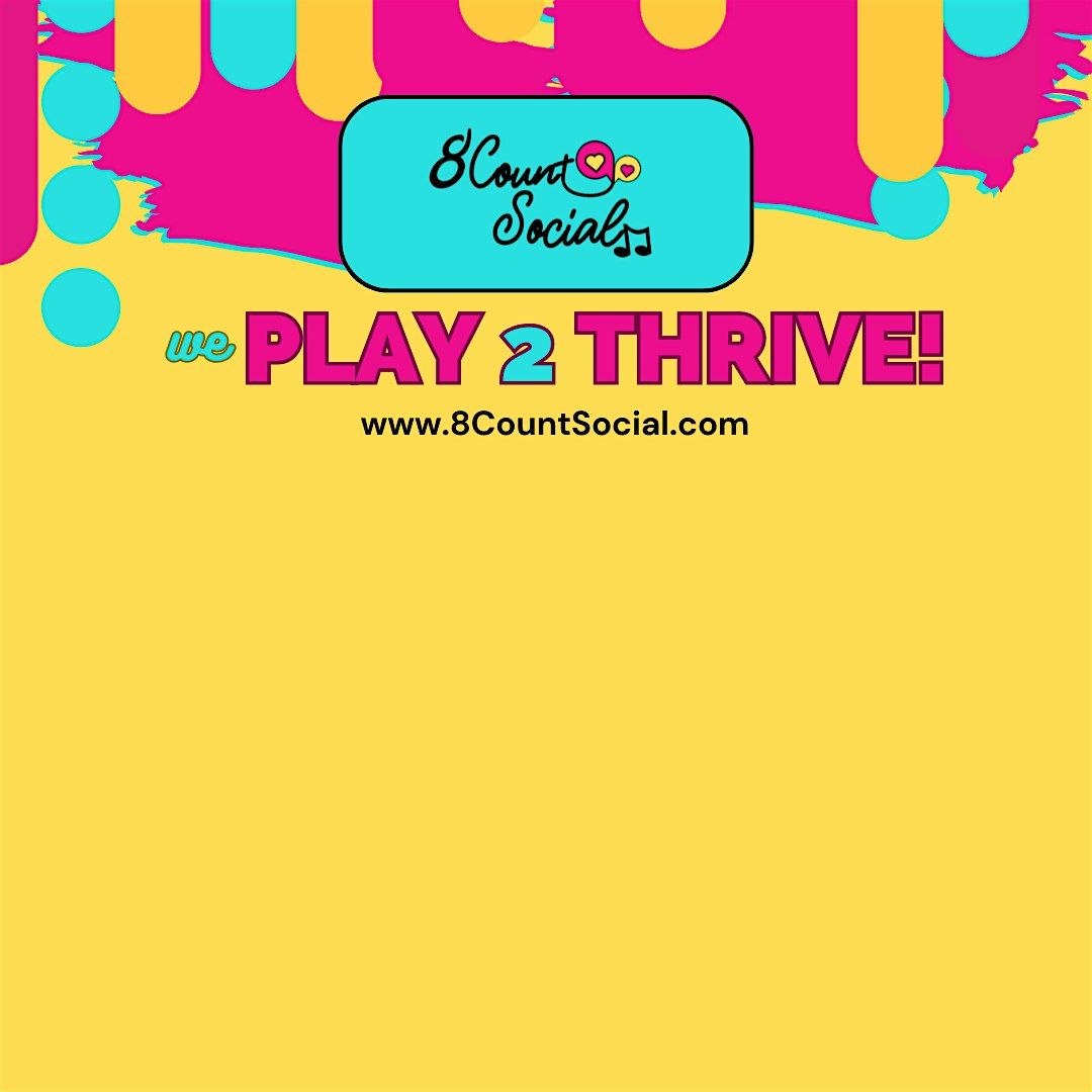 wePLAY 2THRIVE!  JANUARY PASS (4 week discount pass)