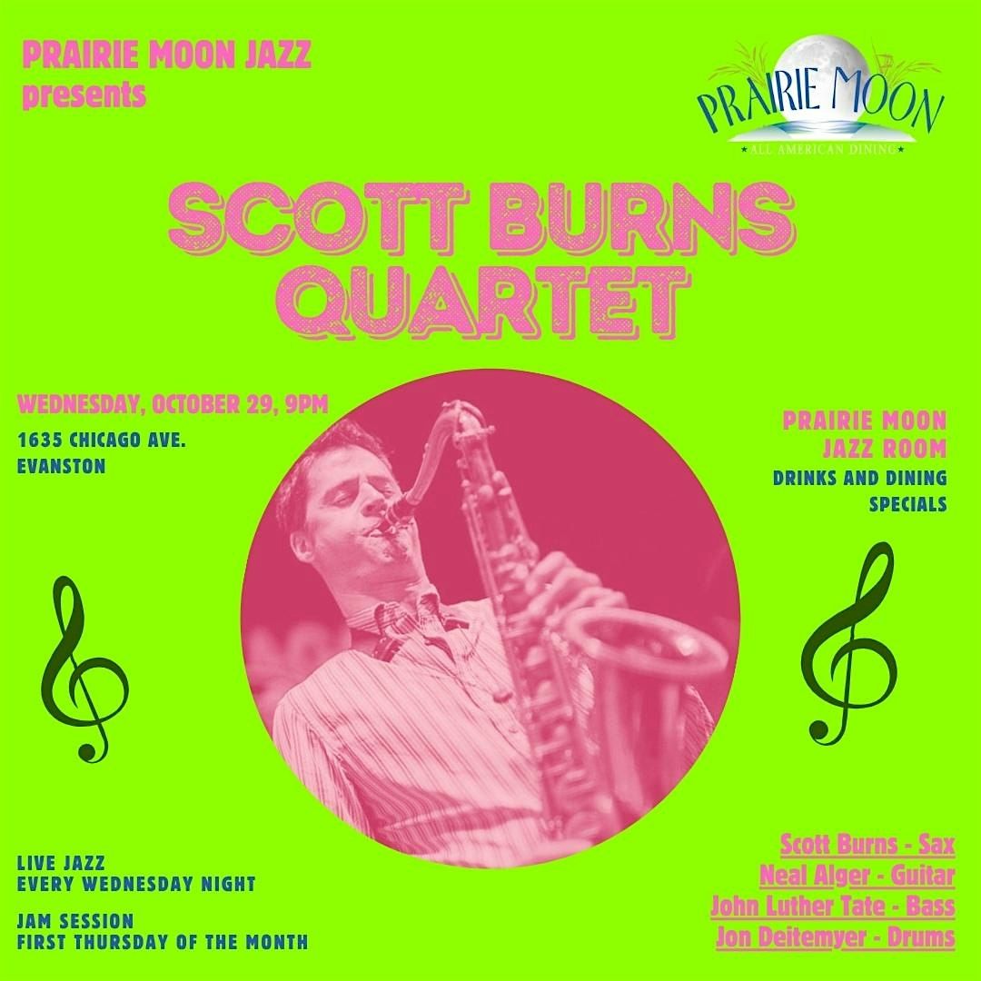 Scott Burns Quartet at PRAIRIE MOON IN EVANSTON