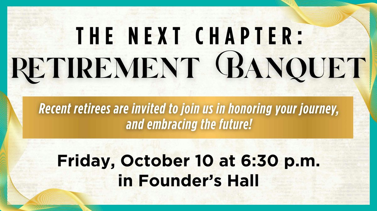 Next Chapter: Retirement Banquet