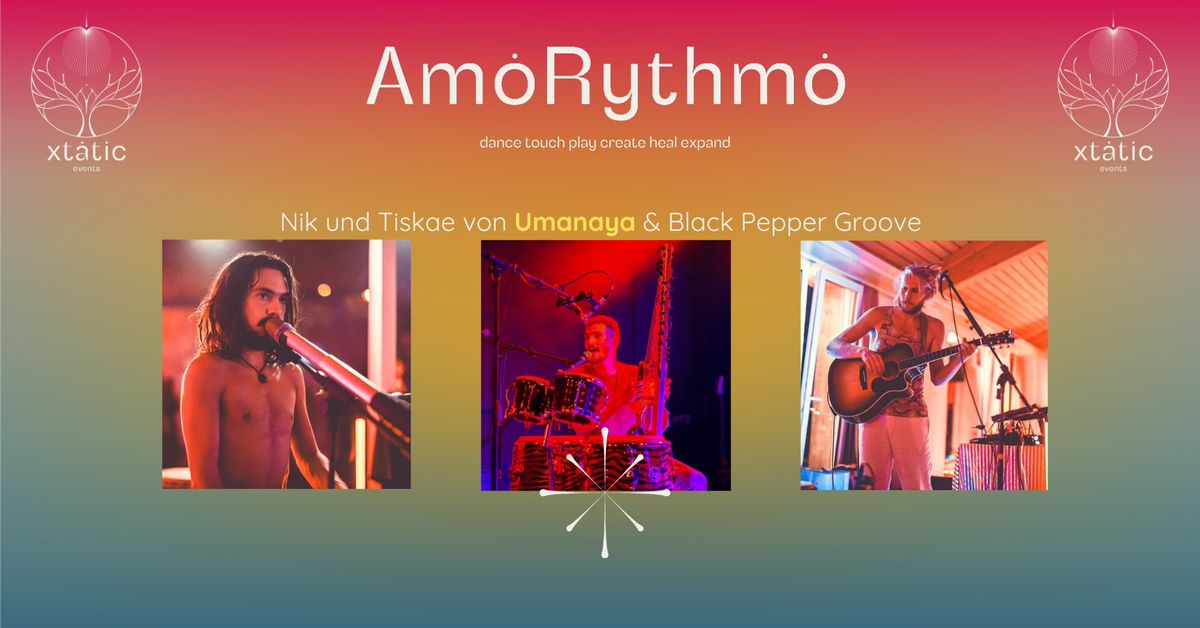 "AmoRhythmo" - Mit UMANAYA & Black Pepper Groove