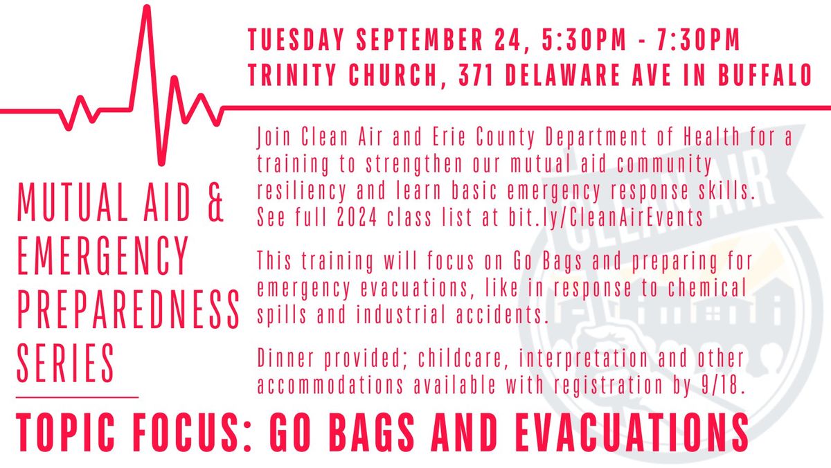 Mutual Aid and Emergency Prep Series - Go Bags and Evacuations