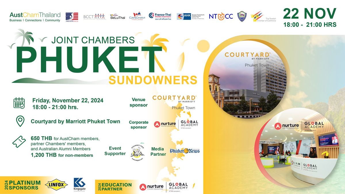 22 NOV - Joint Chambers Phuket Sundowners Hosted by AustCham Thailand 