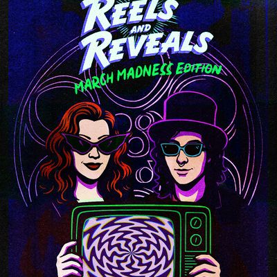 Reels & Reveals