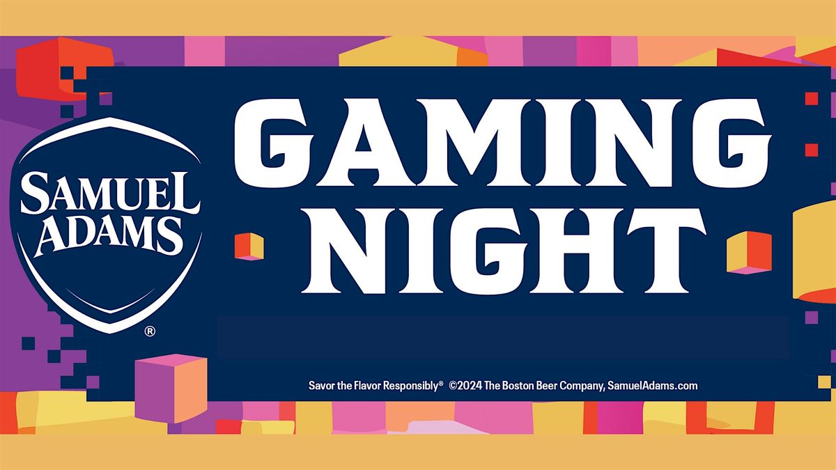 Sam Adams Brewery Gaming Night