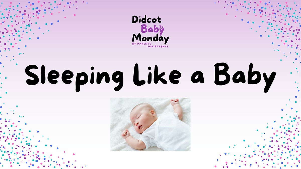 Sleeping Like a Baby