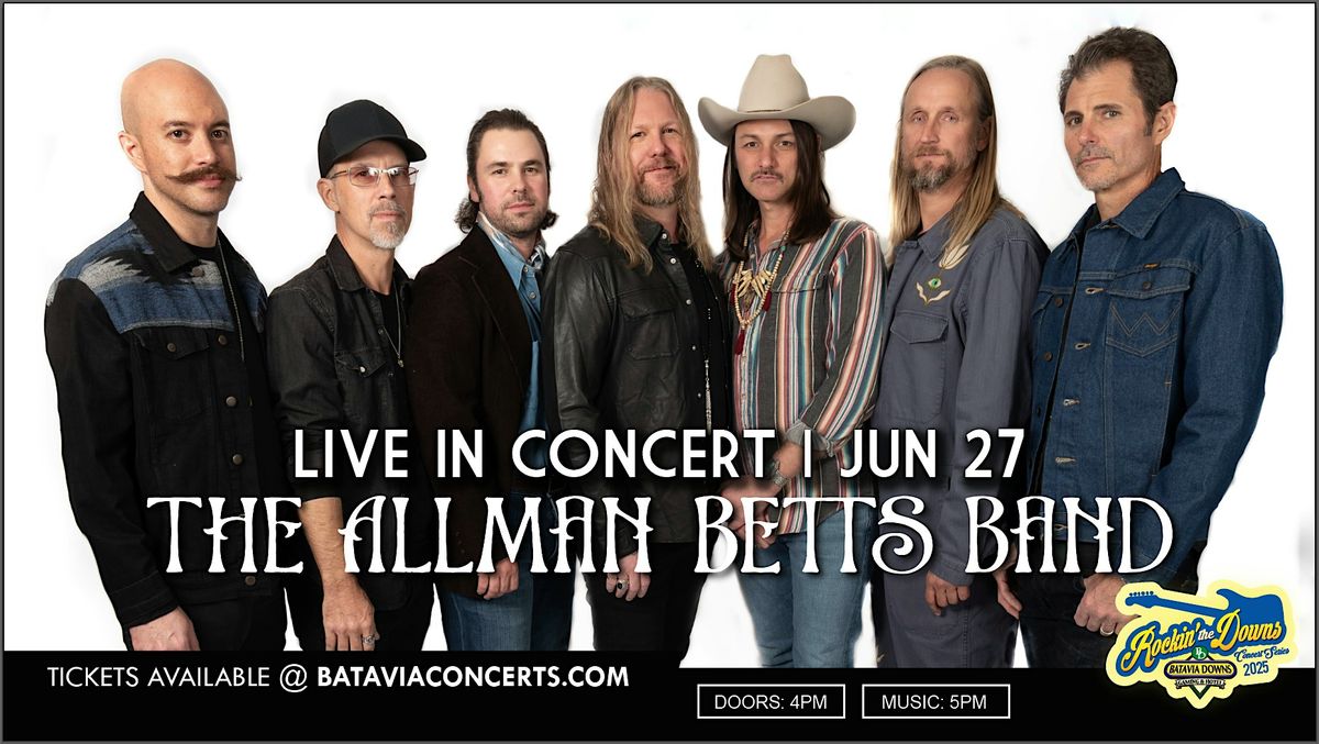 The Allman Betts Band - 2025 Rockin' the Downs Summer Concert Series