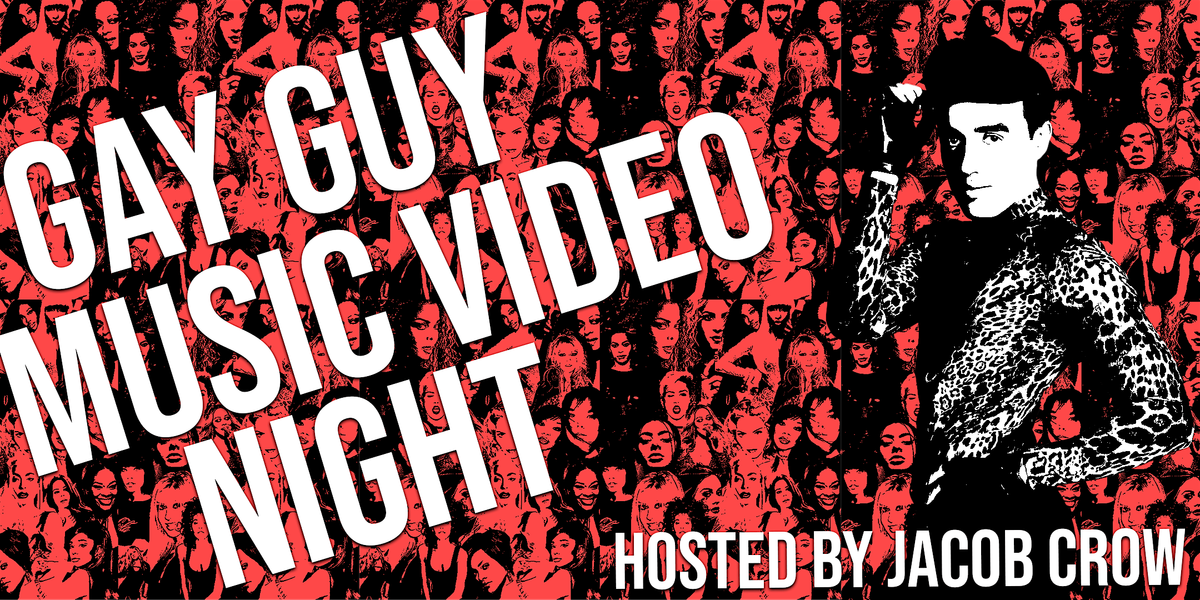 GAY GUY MUSIC VIDEO NIGHT