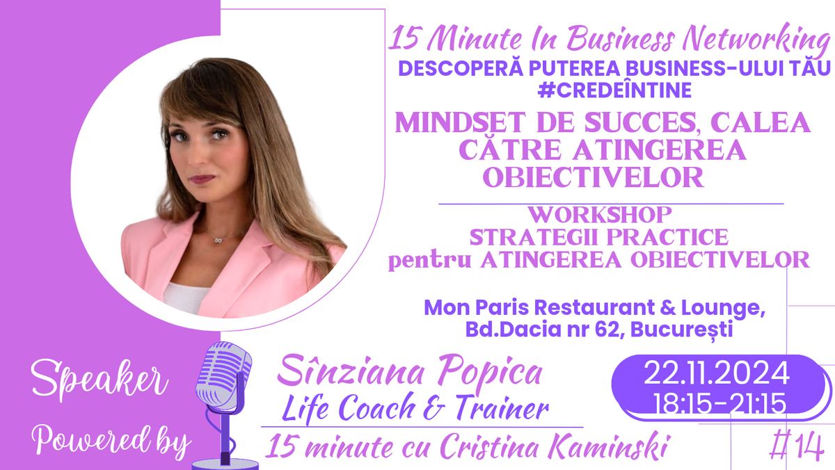 \u270d\ufe0f\ud83e\udd1dMINDSET DE SUCCES, CALEA C\u0102TRE ATINGEREA OBIECTIVELOR - Workshop 