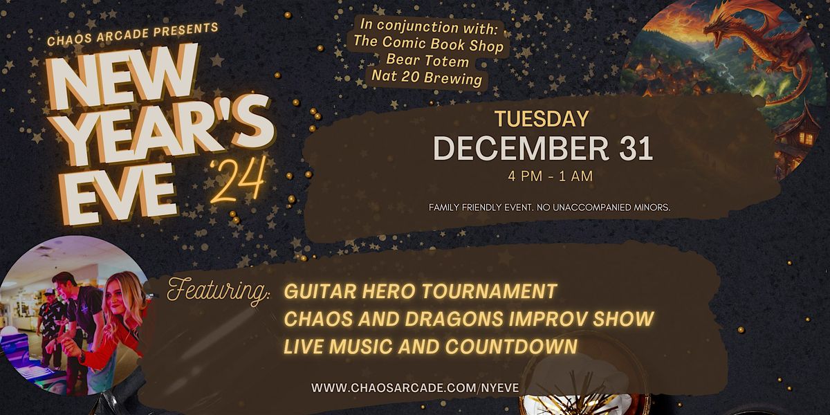 Chaos Arcade NY Eve '24