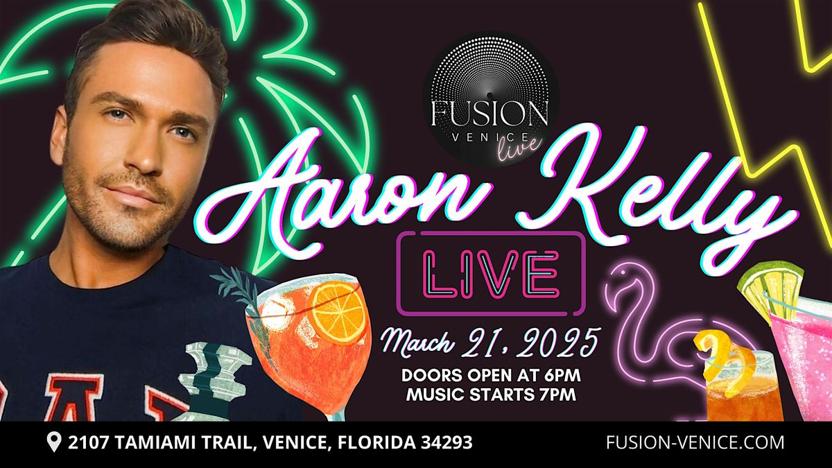 Aaron Kelly Live at Fusion Live