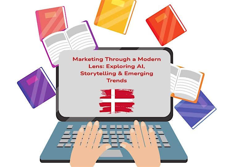 Marketing Through a Modern Lense -  AI, Storytelling & Emerging Trends