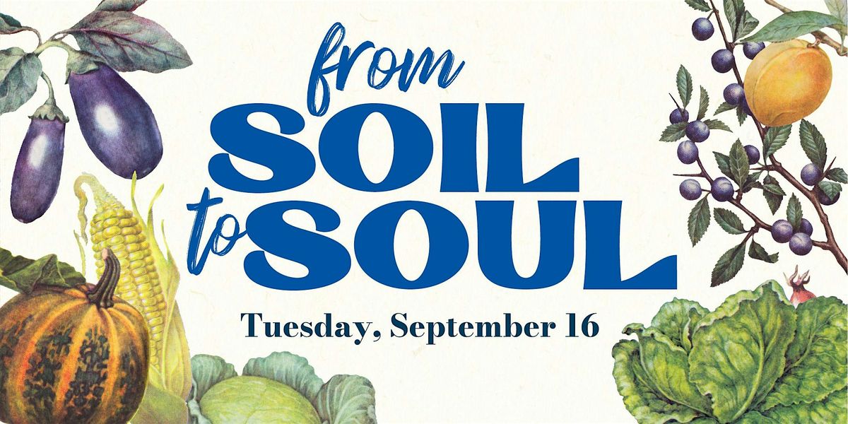Soil to Soul