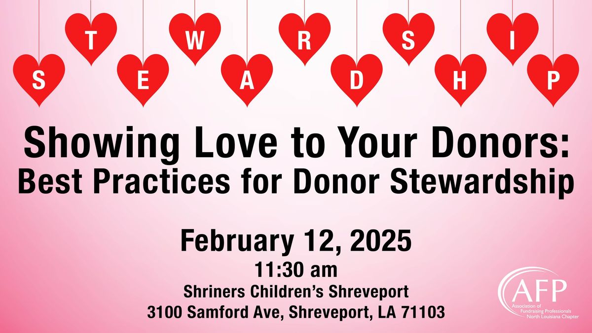 Showing Love to Your Donors: Best Practices for Donor Stewardship