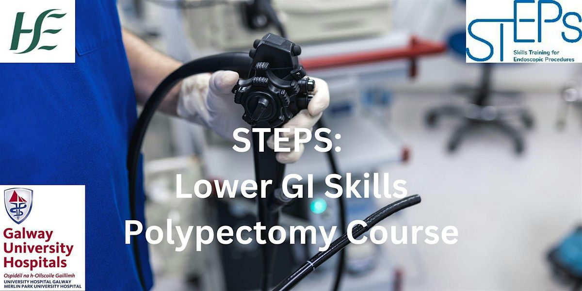 STEPS - Lower GI polypectomy skills training course