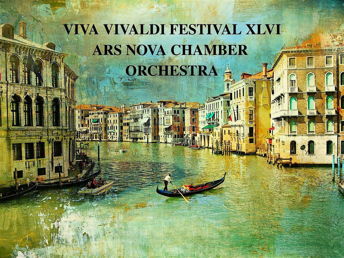 Viva Vivaldi Festival XLVI with the Ars Nova Chamber Orchestra Buffalo