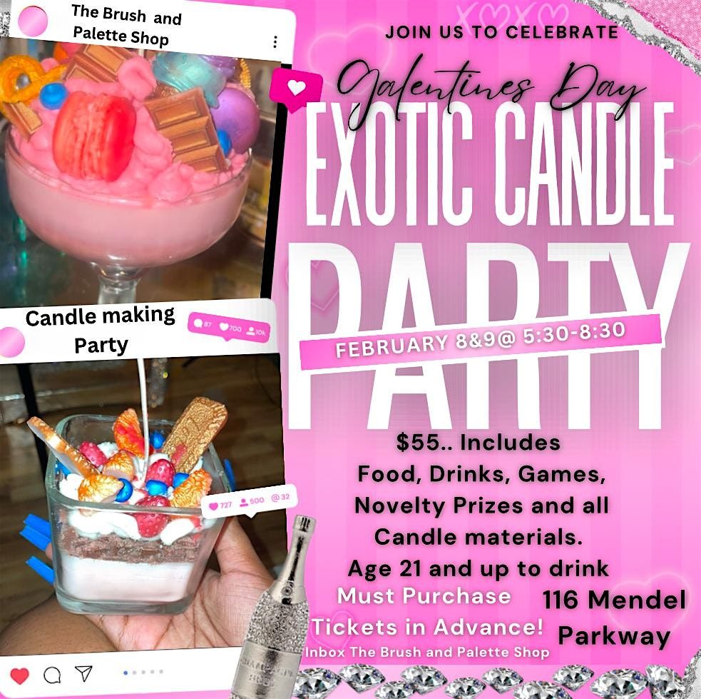 Galentines Day Exotic Candle Party