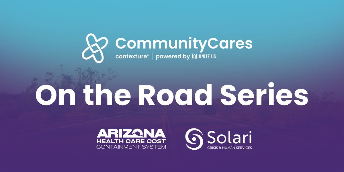 Tucson CommunityCares On the Road Show!