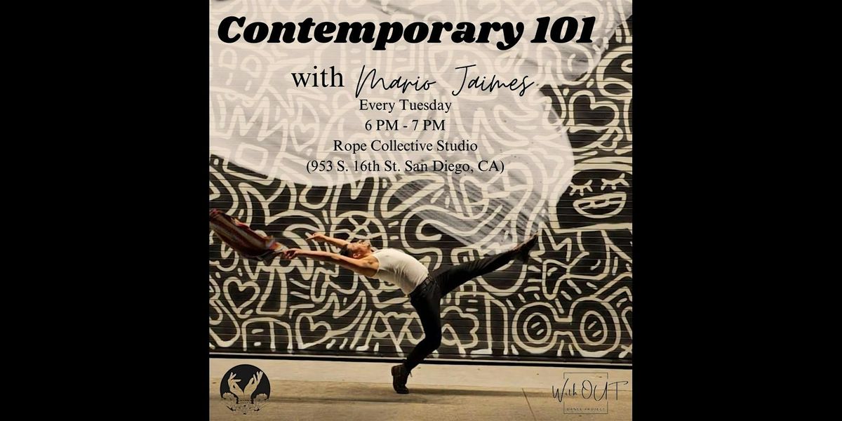 The Rope Collective presents: Contemporary Dance 101