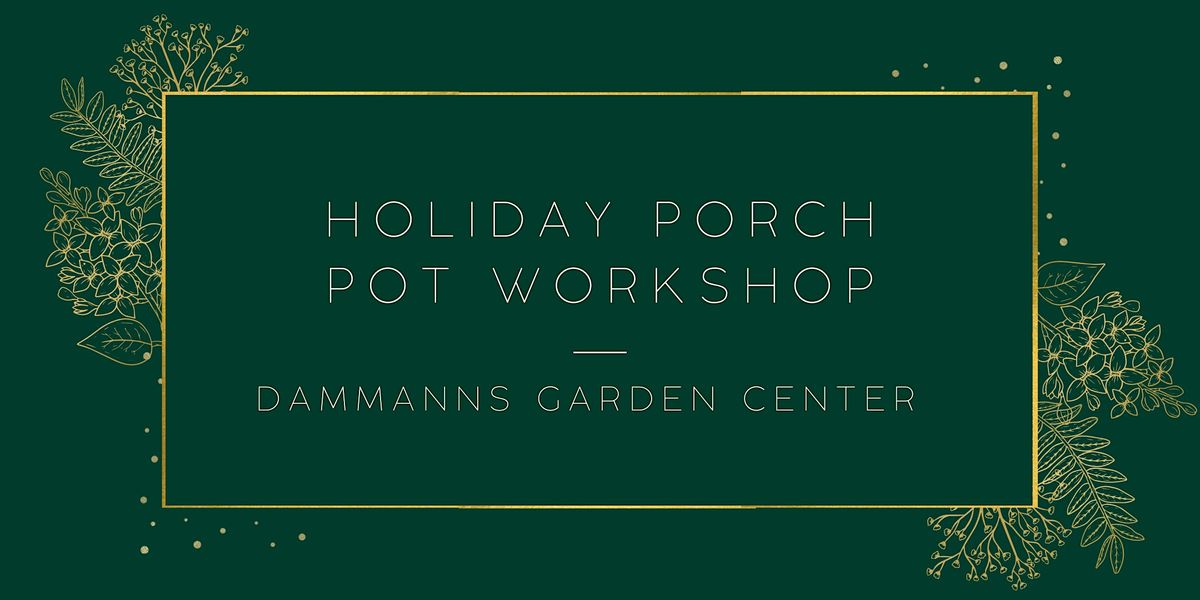 Porch Pot Workshop