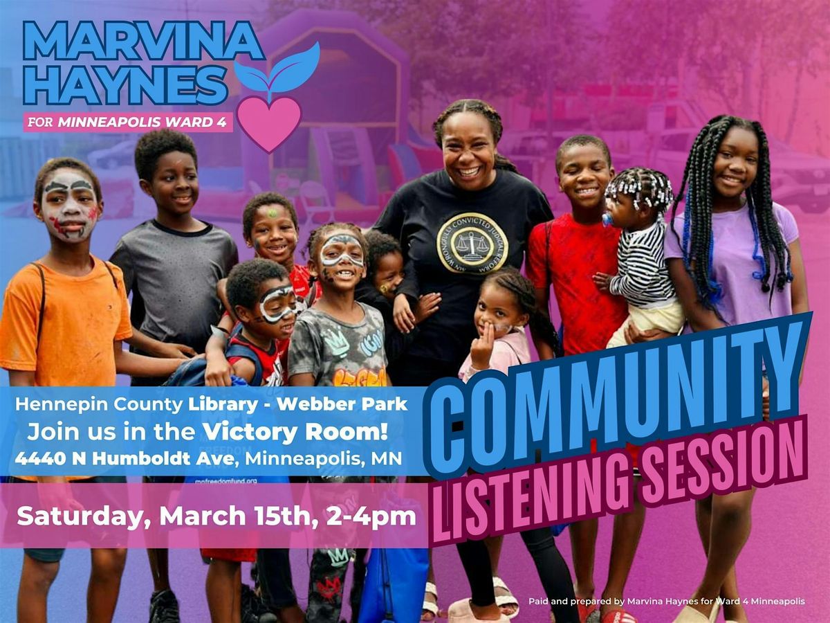 Marvina for Ward 4 Community Listening Session