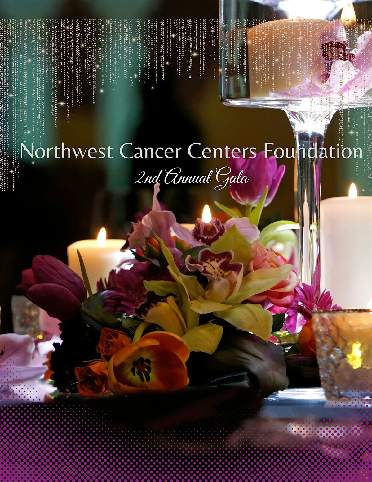 Northwest Cancer Centers Foundation 2nd Annual Gala