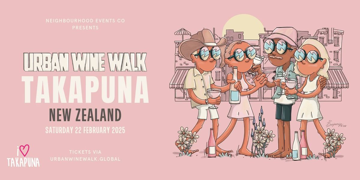 Urban Wine Walk \/\/ Takapuna (Auckland, NZ)