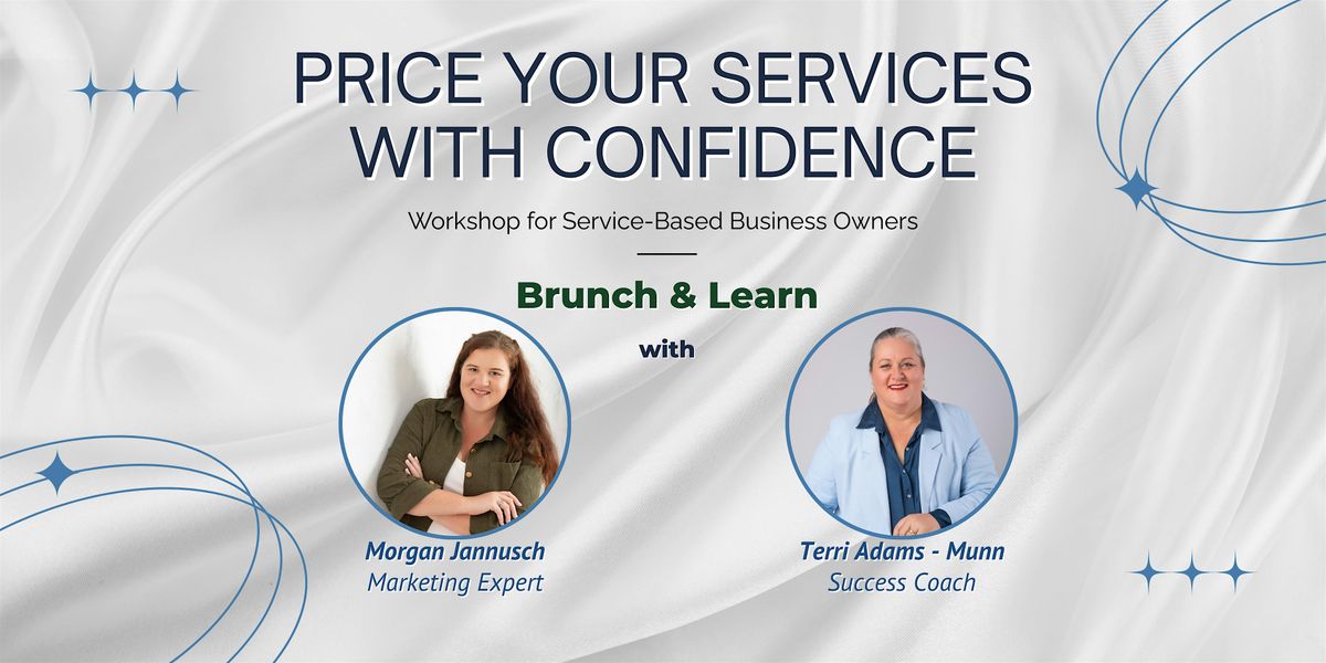 Brunch and Learn Workshop  -  Price Your Services With Confidence