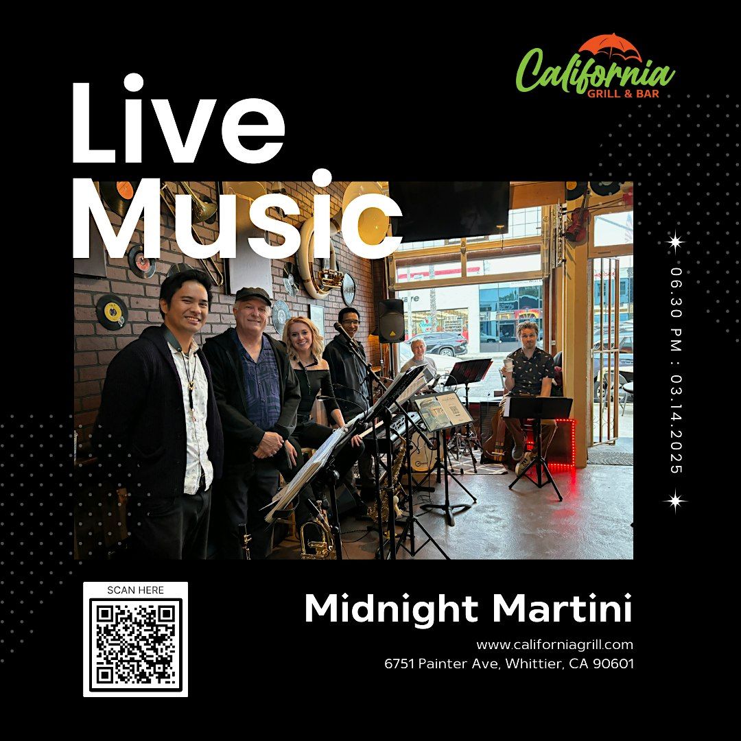 Live Music Featuring "Midnight Martini"